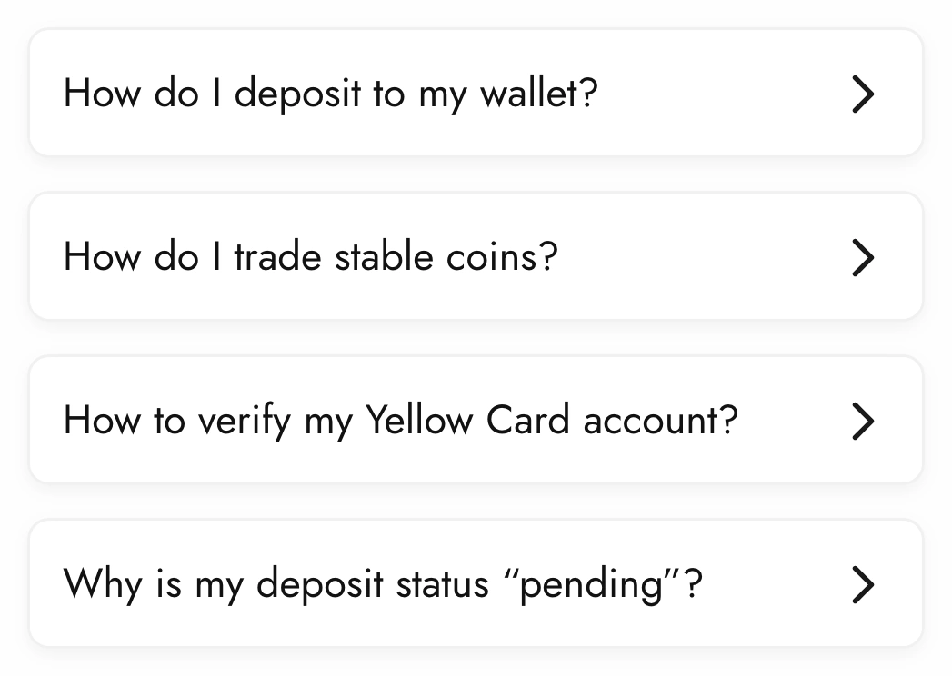 The four suggested questions as cards: How do I deposit to my wallet? How do I trade stable coins? How to verify my Yellow Card account? Why is my deposit status pending?