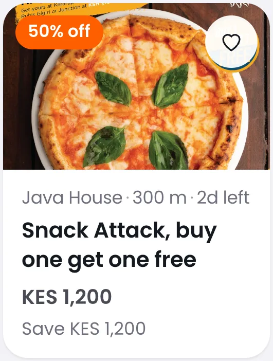 A single deal card: image with one badge and an outline save heart; Java House, 300 m, 2d left; Snack Attack, buy one get one free; KES 1,200; Save KES 1,200